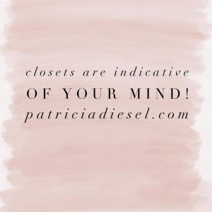 Closets Are Indicative Of Your Mind